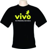 Camiseta Vivo na presença de Deus